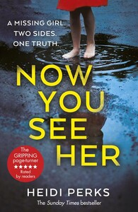 Now You See Her (Heidi Perks)