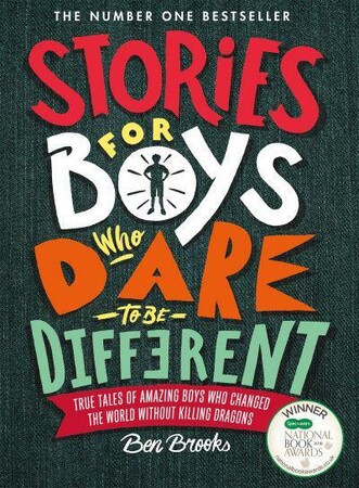 Художні книги: Stories for Boys Who Dare to be Different [Quercus Publishing]