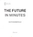 The Future in Minutes [Hachette] дополнительное фото 2.