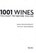 1001 Wines You Must Try Before You Die - 1001 дополнительное фото 2.