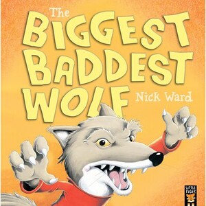 Книги для детей: The Biggest Baddest Wolf