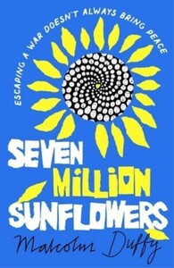 Книги для взрослых: Seven Million Sunflowers [Bloomsbury]