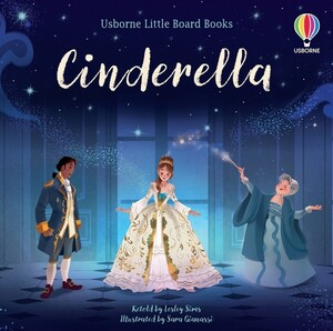 Книги для детей: Little Board Book: Cinderella [Usborne]