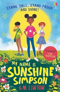 Книги для дітей: My Name is Sunshine Simpson [Usborne]