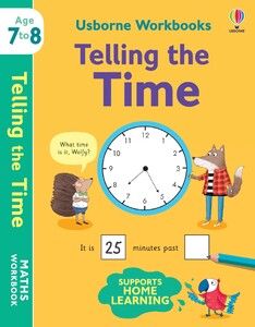 Книги для дітей: Workbooks Telling the Time (вік 7-8) [Usborne]