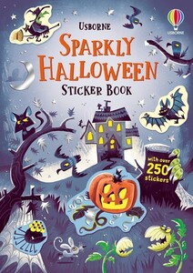 Книги для детей: Sparkly Halloween Sticker Book [Usborne]