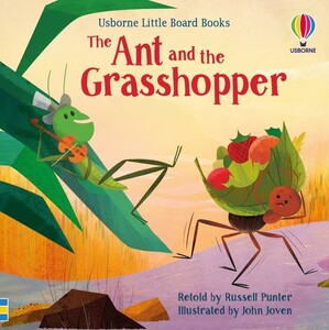 Книги для детей: Little Board Book: The Ant and the Grasshopper [Usborne]