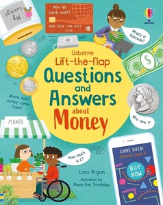 Книги для дітей: Lift-the-flap Questions and Answers about Money [Usborne]