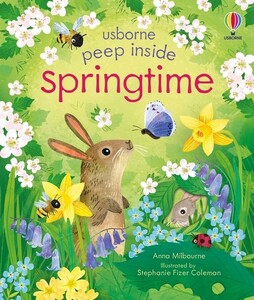 Peep inside: Peep Inside: Springtime [Usborne]