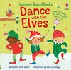 Dance with the Elves Sound Book [Usborne]