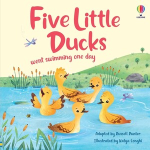 Художественные книги: Five Little Ducks went swimming one day [Usborne]
