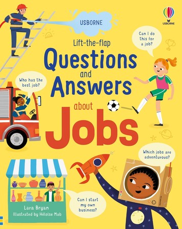 С окошками и створками: Lift-the-flap Questions and Answers about Jobs [Usborne]
