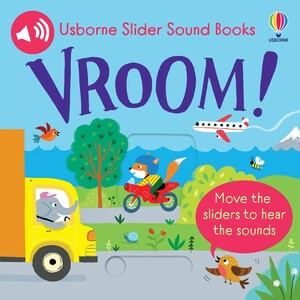 Для найменших: Slider Sound Book: Vroom! [Usborne]
