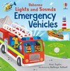 Lights and Sounds: Emergency Vehicles [Usborne]