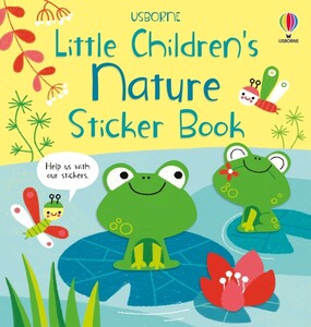 Книги для дітей: Little Children's Nature Sticker Book [Usborne]