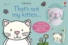 Набор: книга That's Not My Kitten и игрушка [Usborne]