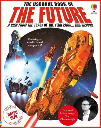 Земля, Космос і навколишній світ: Book of the Future [Usborne]