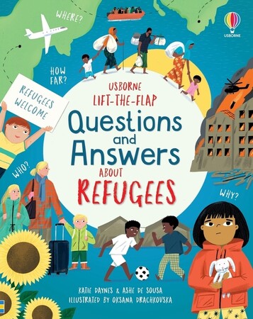 З віконцями і стулками: Lift-the-flap Questions and Answers about Refugees [Usborne]