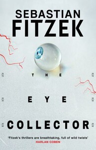 Книги для взрослых: The Eye Collector [Bloomsbury]