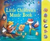 Little Children's Music Book [Usborne]