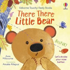 Для найменших: There There Little Bear [Usborne]