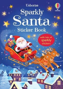Подборки книг: Sticker Books: Sparkly Santa [Usborne]