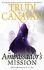 Traitor Spy Trilogy Book1: The Ambassador's Mission [LittleBrown]