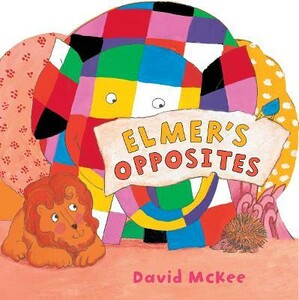 Книги для детей: Elmer's Opposites [Andersen Press]