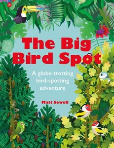 Книги для дітей: The Big Bird Spot