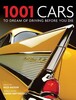 1001 Cars to Dream of Driving Before You Die