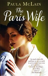 Художні: The Paris Wife (Paula McLain) (9781844086689)