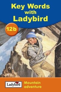 Книги для дітей: Mountain Adventure - Key Words With Ladybird