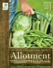 RHS Allotment Handbook: The Expert Guide for Every Fruit and Veg Grower [Octopus Publishing]