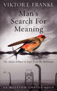 Книги для взрослых: Man's Search For Meaning [Ebury]