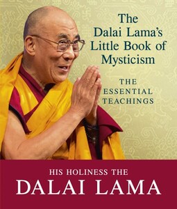 Психологія, взаємини і саморозвиток: The Dalai Lama's Little Book of Mysticism