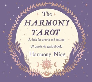 Хобі, творчість і дозвілля: The Harmony Tarot: A Deck for Growth and Healing [Random House]