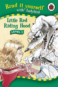 Художні книги: Little Red Riding Hood - Read It Yourself. Level 2