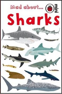 Книги для детей: Mad About Sharks