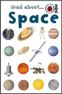 Книги для дітей: Mad About- Space - Mini