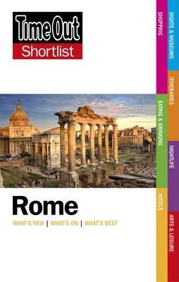 Туризм, атласы и карты: Time Out Shortlist: Rome 7th Edition [Random House]