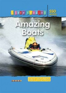 Книги для детей: I Love Reading: 550 Words. Amazing Boats [Hachette]