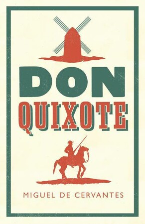 Художні: Don Quixote [Alma Books]