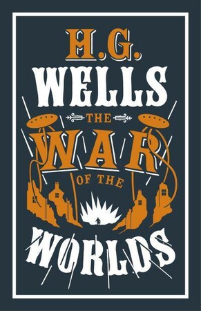 Художні: The War of the Worlds [Alma Books]