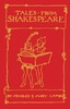 Tales from Shakespeare: Deluxe Edition with illustrations by Arthur Rackham [Alma Books]