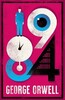 1984 Nineteen Eighty-Four: New Annotated Edition from the Author of Animal Farm [Alma Books]