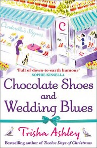 Художні: Chocolate Shoes and Wedding Blues (Trisha Ashley)