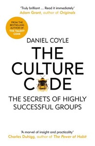 The Culture Code The Secrets of Highly Successful Groups (9781847941275)
