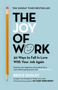 The Joy of Work [Random House]