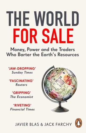 Бізнес і економіка: The World for Sale: Money, Power and the Traders Who Barter the Earth's Resources [Penguin]