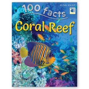 Книги для дітей: 100 Facts Coral Reef